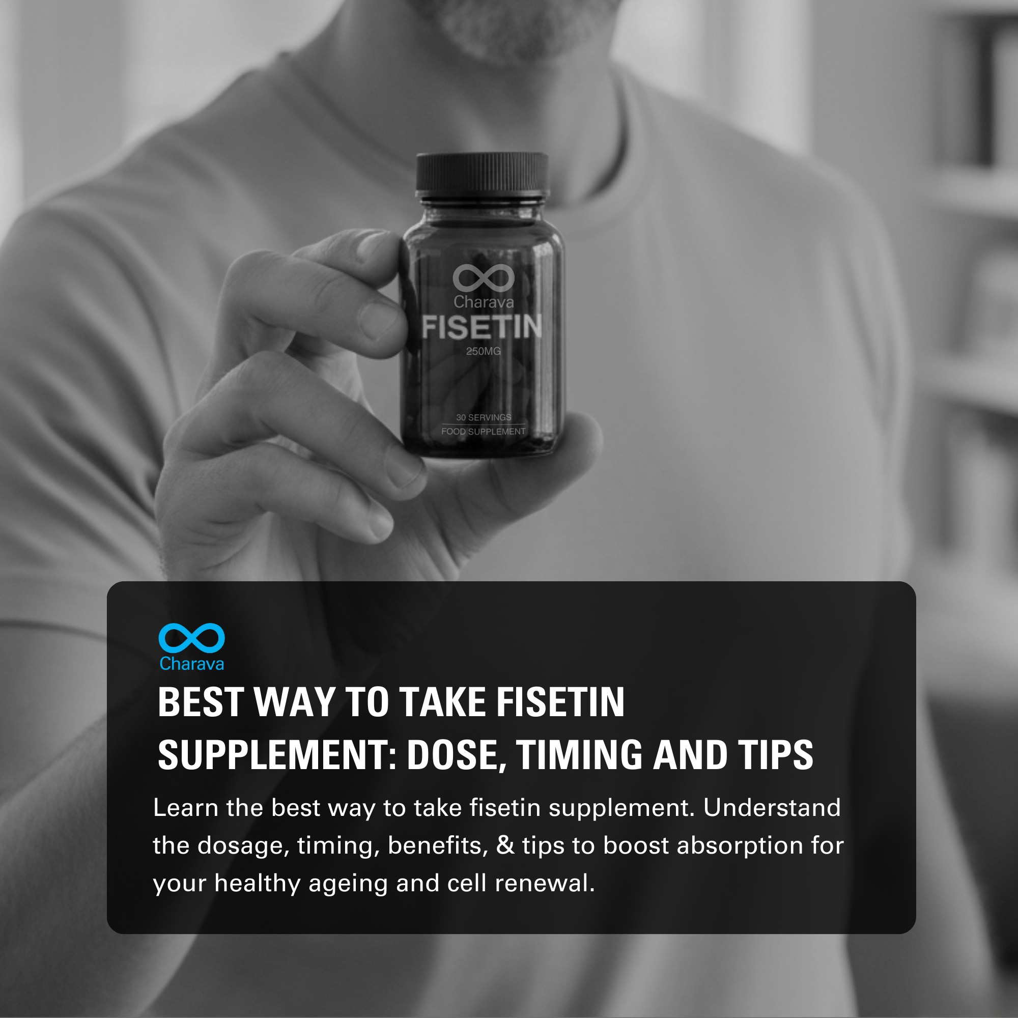 Best Way to Take Fisetin: Dose, Timing & Benefits for Global Users - Charava Global
