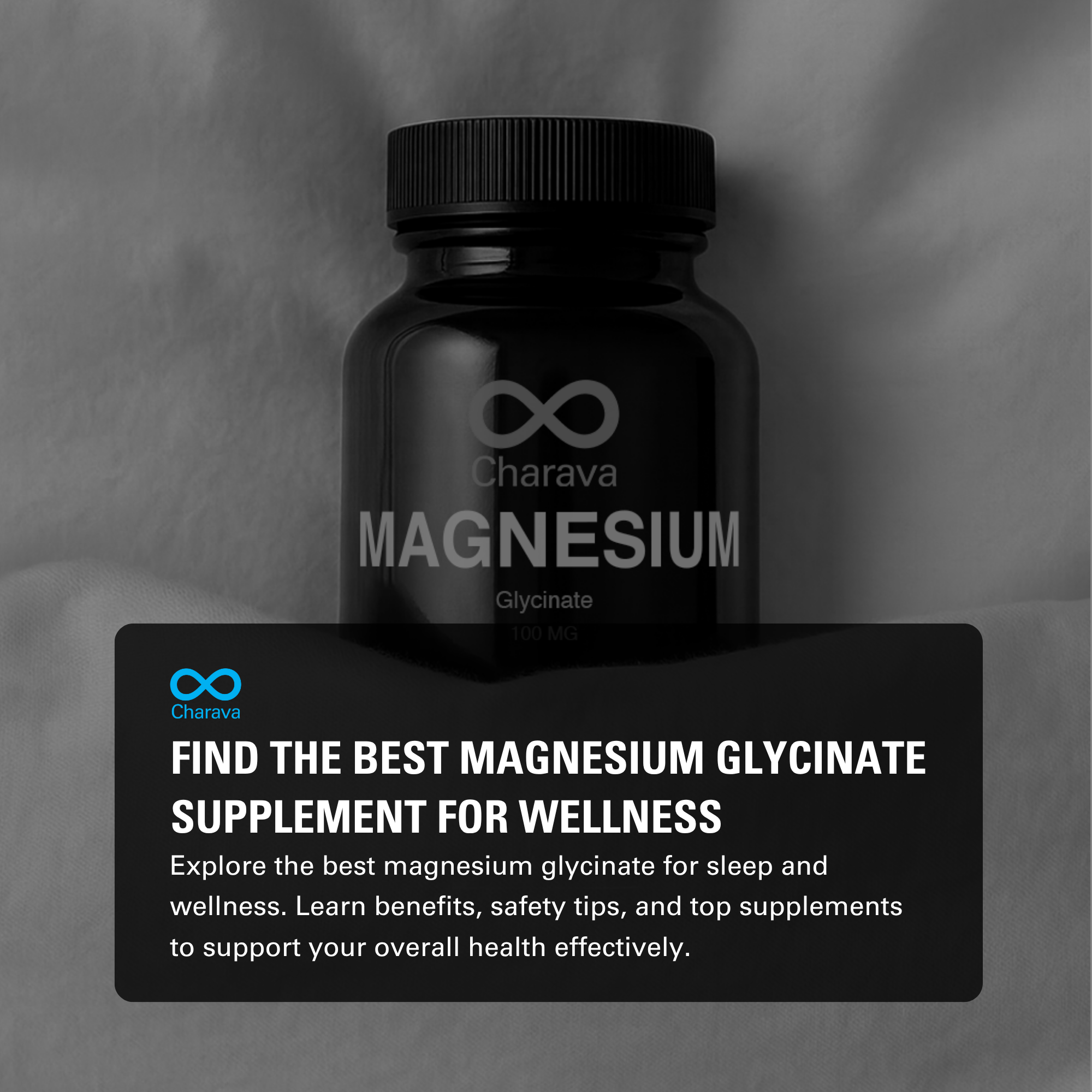 Top-rated Magnesium Glycinate Supplements for Sleep & Wellness - Charava Global