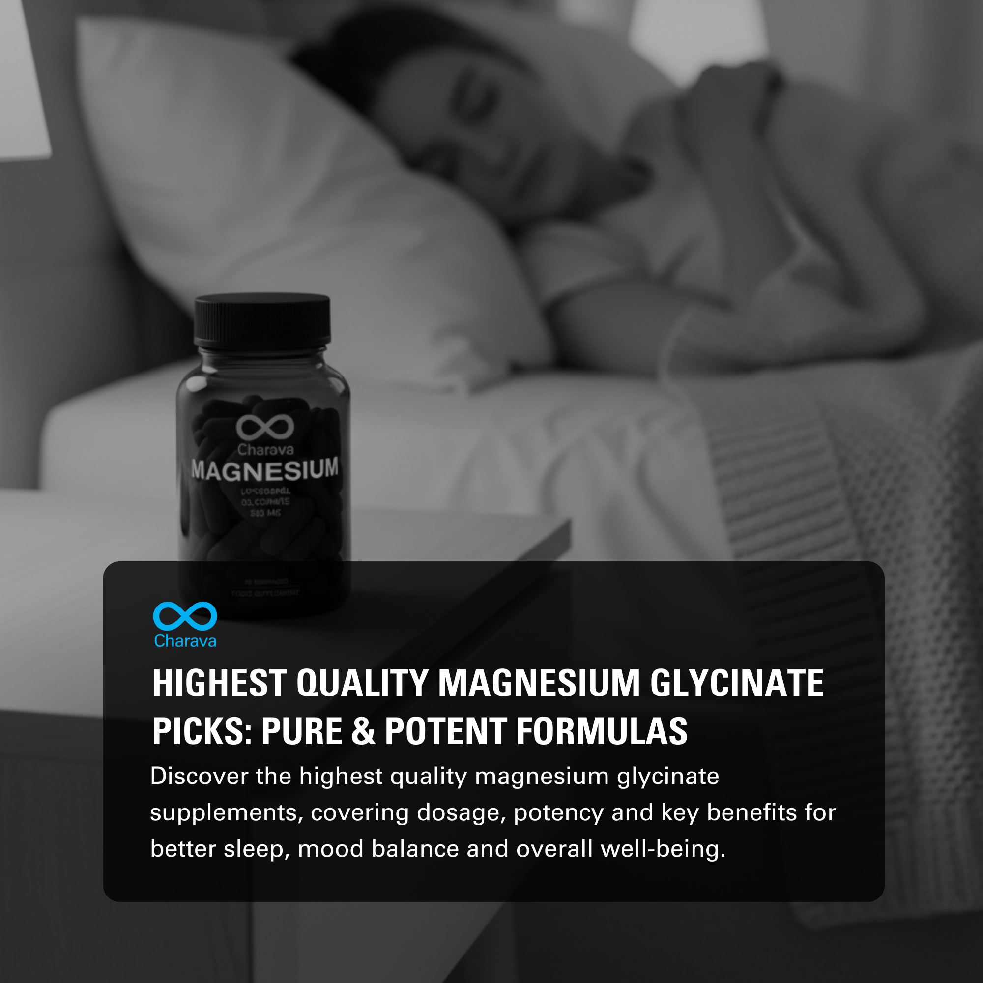 Highest Quality Magnesium Glycinate Picks: Pure & Potent Formulas - Charava Global