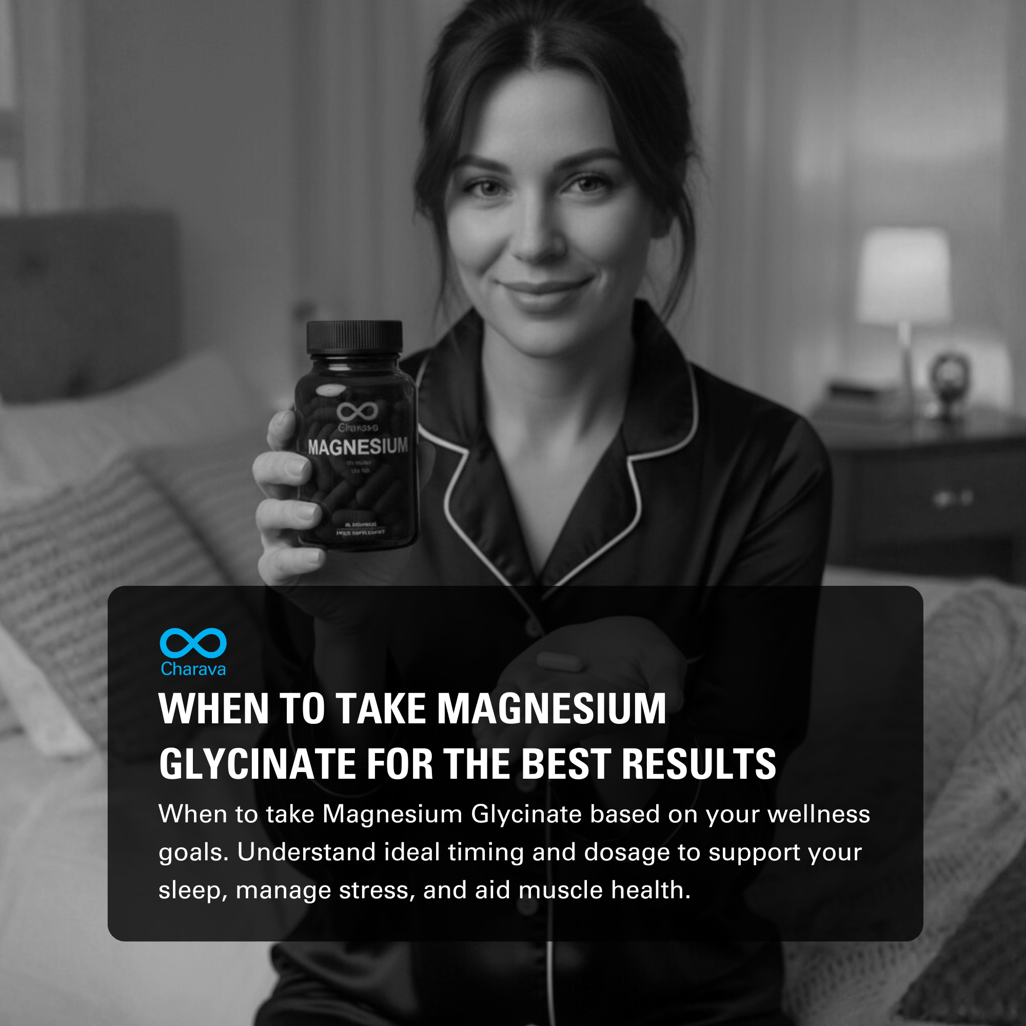 Magnesium Glycinate: When to Take It Based on Your Wellness Goals - Charava Global