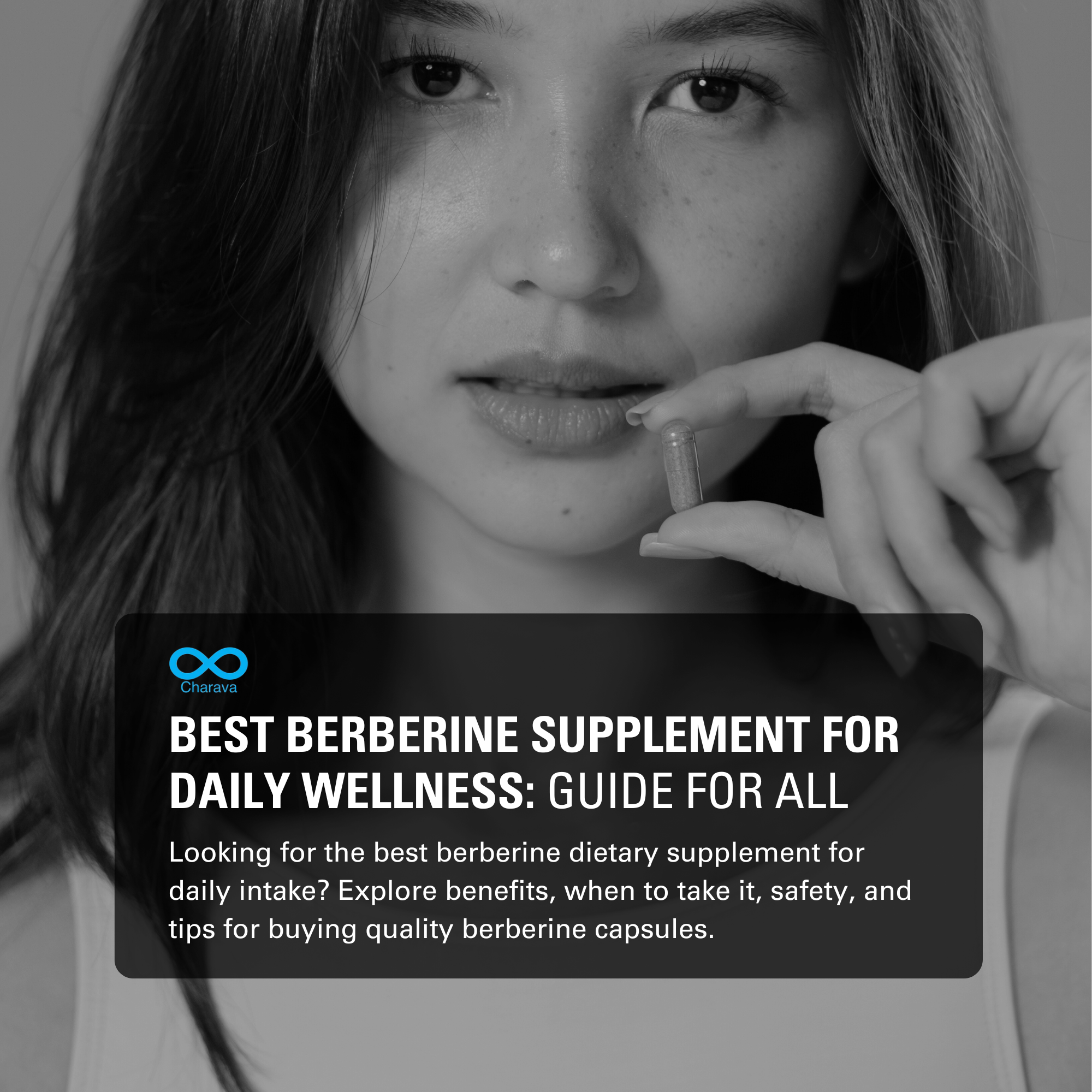 Best Berberine Supplement for Daily Wellness: Guide for All | Charava Global