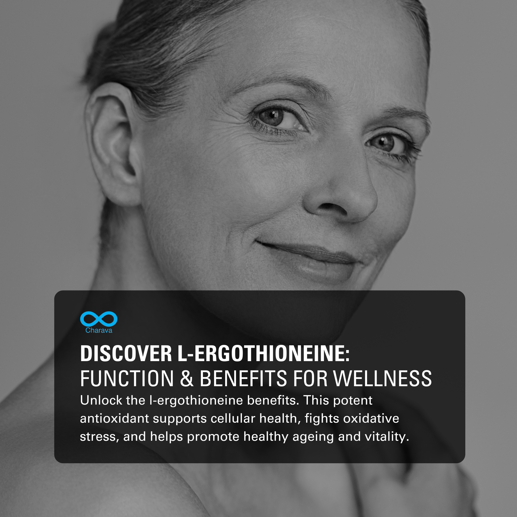 Discover L-Ergothioneine: Function & Benefits for Wellness | Charava Global