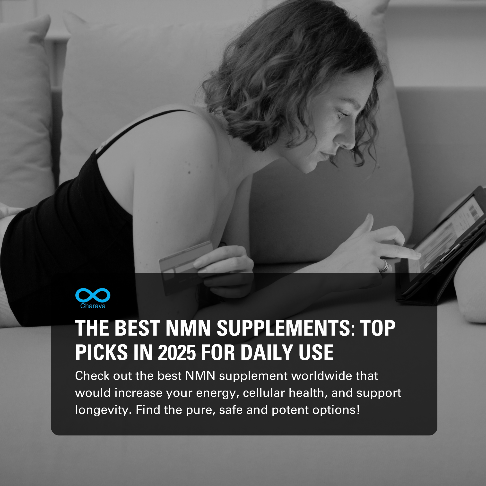 Top NMN Supplements to Check Out in 2025 for Daily Use | Charava Global