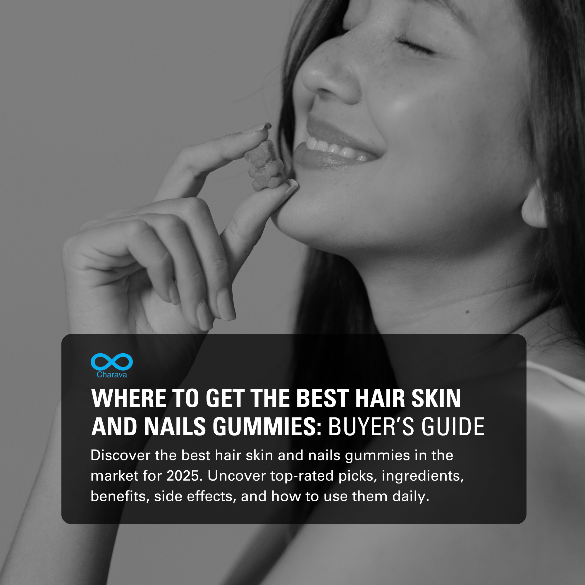 Where to Get the Best Hair Skin and Nails Gummies: Buyer’s Guide | Charava Global